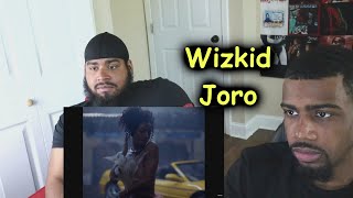 Wizkid- JORO (OFFICIAL MUSIC VIDEO) REACTION