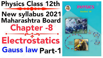 part-1 ch-8 Electrostatics class 12 science maharashtra board new syllabus physics Gauss law