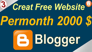 How to create blog website | Step by Step Blogger/Blogspot Tutorial Part 3