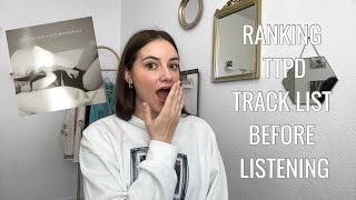 RANKING THE TORTURED POETS DEPARTMENT TRACK LIST || theories and predictions || alecksis victoria