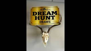 September Dream Hunt Draws Are Live!
