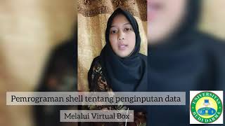 Details PEMROGRAMAN SHELL TENTANG PENGINPUTAN DATA PADA TERMINAL UBUNTU MELALUI VIRTUAL BOX News