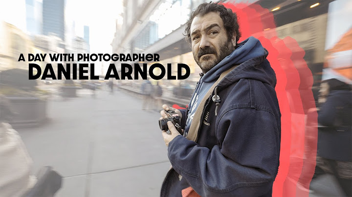 A day with photographer Daniel Arnold (Walkie Talkie episode 39)