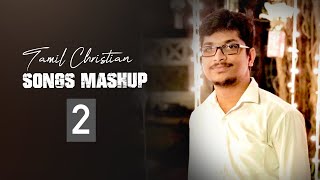 Tamil Christian songs | mashup | Father and Moses Rajasekar songs | Pugazh yesuvukae chords