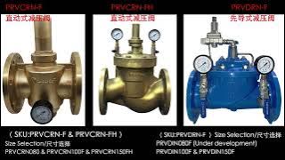 NORIKA® PRESSURE REDUCING VALVES COMPARISON. PRODUCT SKU: PRVCRN-F, PRVCRN-FH & PRVDRN-F
