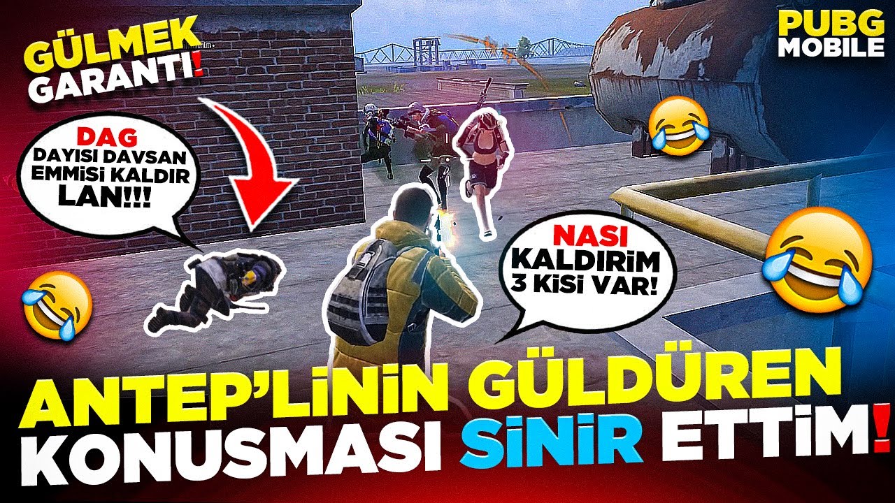 ANTEPLİNİN GÜLDÜREN KONUŞMASI VE BENİM SİNİR EDİŞİM 🤣 PUBG MOBILE