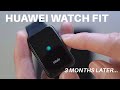 HUAWEI WATCH FIT - Watch This Before Buying!  (3 Month Review)