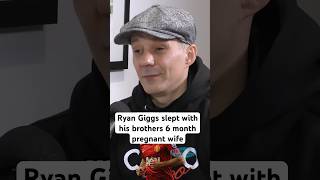 Ryan Giggs slept with his brothers wife - Rhodri Giggs