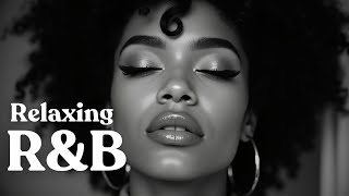 【R&B Relax 60】Cozy Music | R&B Playlist | Chill | Work Music | Relaxation | Ballad | Coffee | Study
