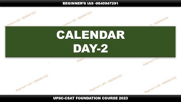 |PART-2| CALENDAR |6-MONTHS CSAT FOUNDATION COURSE|UPSC|PRELIMS 2023|