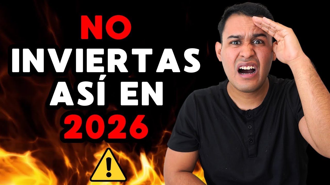 2026 SERÁ UN AÑO DIFÍCIL PARA TUS INVERSIONES SI NO HACES ESTO - YouTube