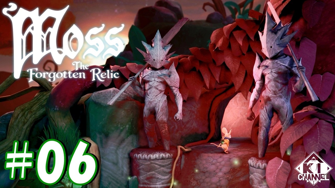 ＃06【最後の試練に挑戦】ゲーム実況「モス: 忘れられた秘宝（Moss: The Forgotten Relic） 」