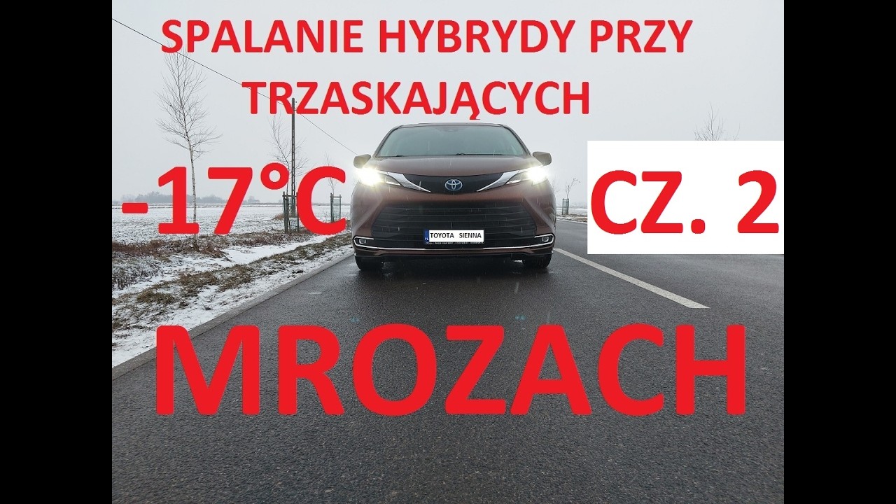 Spalanie hybrydy przy trzaskających mrozach cz. 2