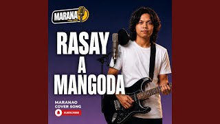 Download Lagu RASAY A MANGODA Download Lagu RASAY A MANGODA