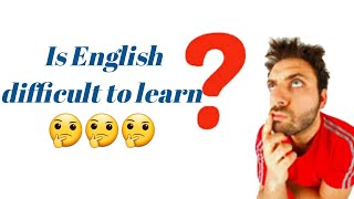 Is English Difficult To Learn