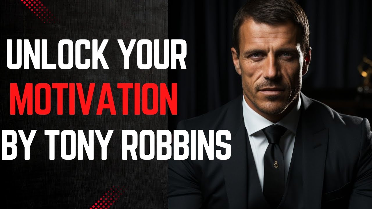 unlock your motivation by Tony Robbins | motivational quotes by Tony ...