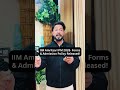 IIM Amritsar IPM 2026 Forms Out 🔥 Admission Policy Released #shorts #ipm2026