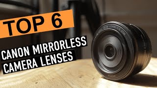 BEST CANON MIRRORLESS CAMERA LENSES! (2020)