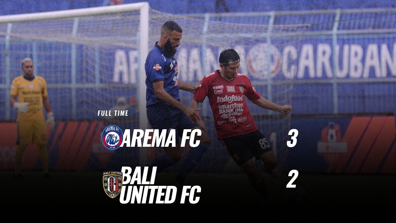 [Pekan 33] Cuplikan Pertandingan Arema FC vs Bali United FC, 16