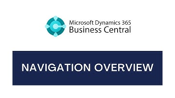 D365 Business Central | Navigation Overview