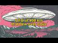 400km UFO Spotted Over Chile