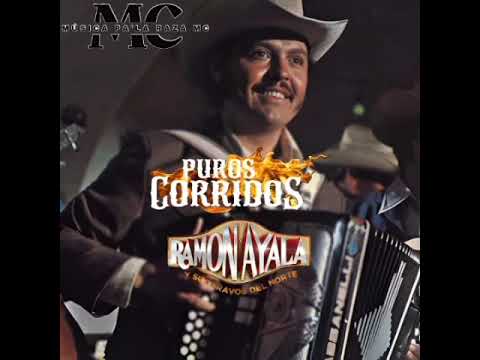 1 Hora De Puros Corridos De Ramón Ayala y Sus Bravos Del Norte