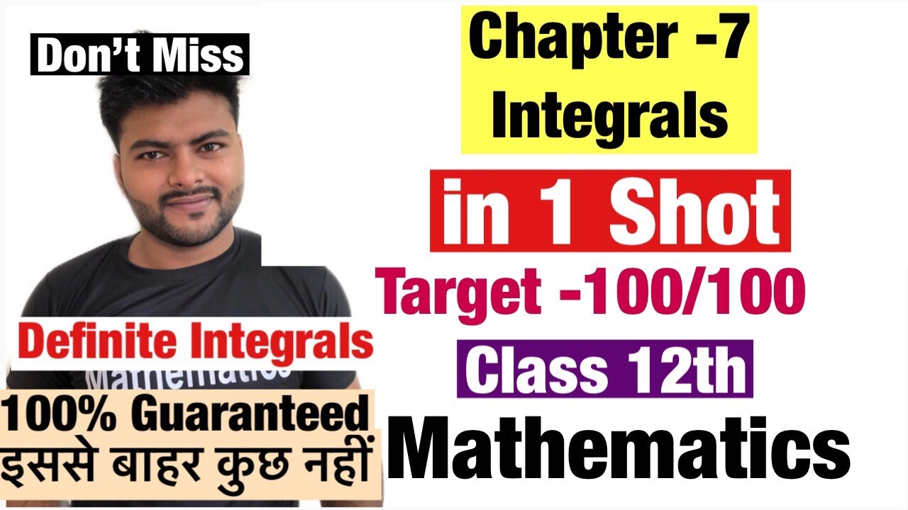 Chapter 7 Integrals in 1 Shot I Class 12 maths Board Exam 2021 I ...