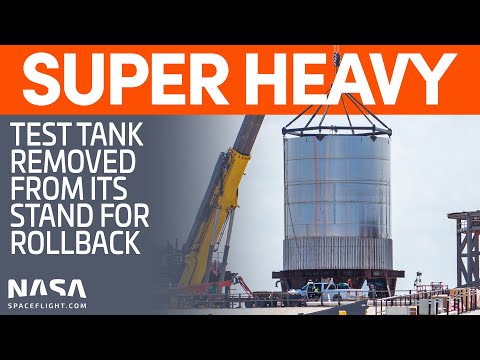 Super Heavy Test Tank Removed from its Stand | SpaceX Boca Chica