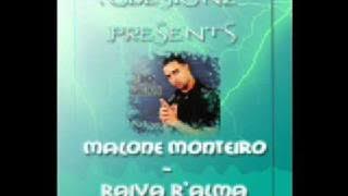 Malone Monteiro - Raiva R'alma