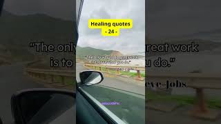 Healing Quotes, Sharing Quotes, Life Motivation - Part 24
