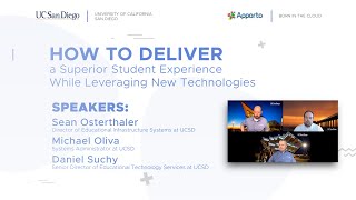 How to Deliver a Superior Student Experience While Leveraging New Technologies | UCSD Webinar