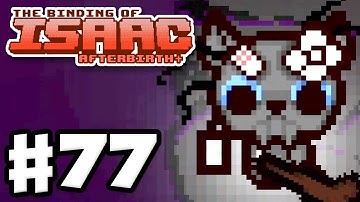 The Binding of Isaac: Afterbirth+ - Gameplay Walkthrough Part 77 -  The Forgotten vs. The Lamb!