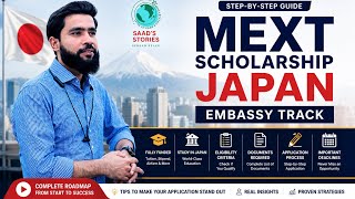 MEXT Scholarship 2026 Japan 🇯🇵 | Complete Embassy Track Guide | Fully Funded Scholarship| Saadistics
