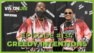 The Vision Lab Podcast #134 Derrick Williams and Dionte Matthews - Authors of Greedy Intentions