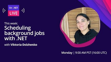 On .NET Live - Scheduling background jobs with .NET