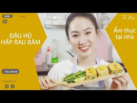 Trúc Mây làm món Đậu Hũ Hấp Rau Răm cực ngon Trúc Mây làm món Đậu Hũ Hấp Rau Răm cực ngon