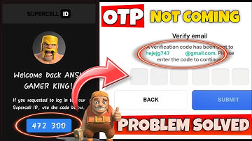 SUPERCELL ID VERIFICATION CODE NOT COMING | PROBLEM SOLVED | Gmail OTP not sent by Clash of clans