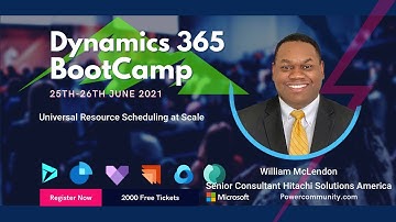 Universal Resource Scheduling at Scale. - Dynamics 365 Bootcamp 2021