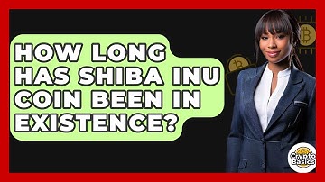 How Long Has Shiba Inu Coin Been in Existence? - CryptoBasics360.com