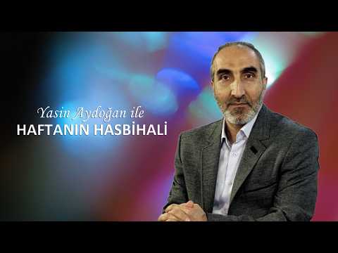 Haftanın Hasbihali - Modern dünyada Müslüman kalmak