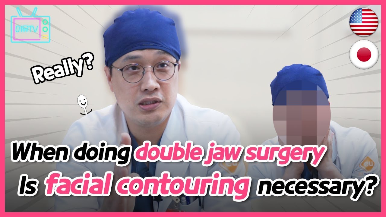 [EN/JP SUB]  Is facial contouring really necessary when doing double jaw surgery?