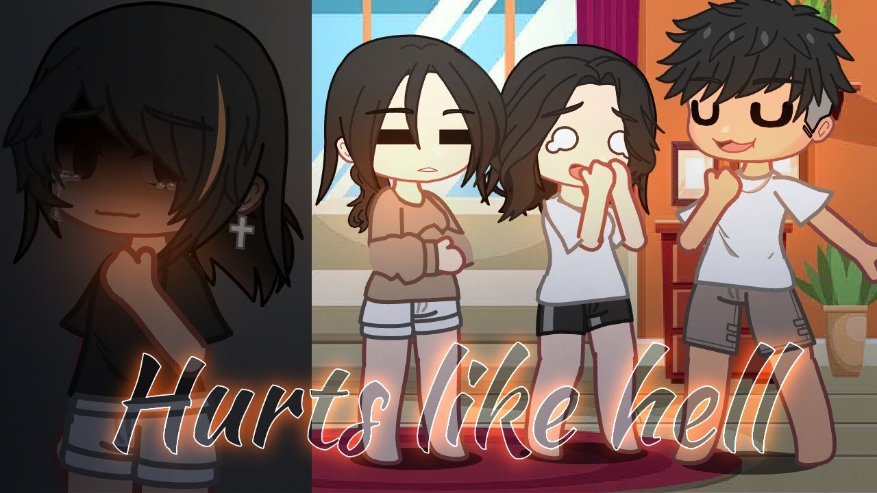 Hurts like hell | gacha​ club || gcmv​ |​
