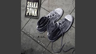 Video thumbnail of "Shaka Ponk - Make It Mine"