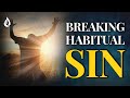 How to break a sin cycle what is true repentance