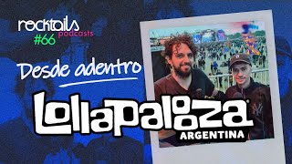 Así vivimos el Lollapalooza Argentina 2022 - ESPECIAL USM🌐 desde adentro