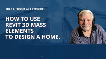 How to use Revit 3D Mass Elements to Begin a Home Design