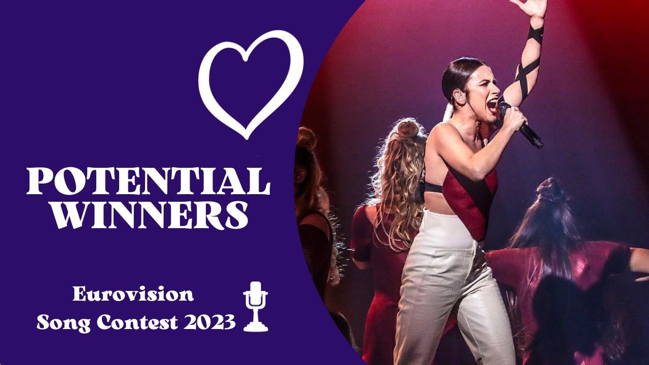 Potential Winners Eurovision 2023 | Potential Winners 🏆 - YouTube