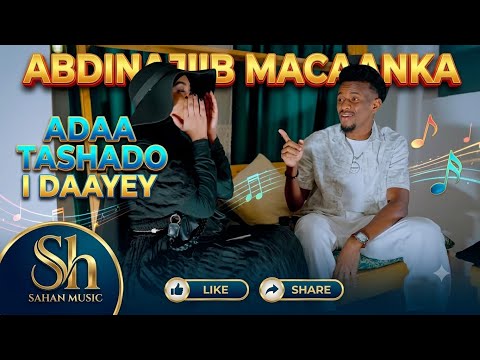 HEES CUSUB | ABDINAJIIB MACAANKA | ADAA TASHADO I DAAYEY | NEW SOMALI MUSIC 2026