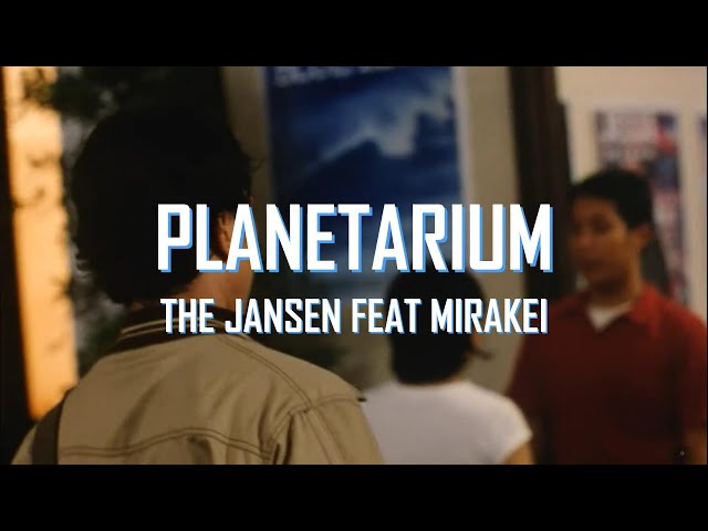 The Jansen - Planetarium ft. Mirakei (lyrics) class=