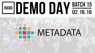 [500 STARTUPS DEMO DAY 2016] BATCH 15, Metadata